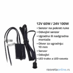 IR senzor na pokret ruke 60W 12V/ 100W 24V – ugradni/nadgradni